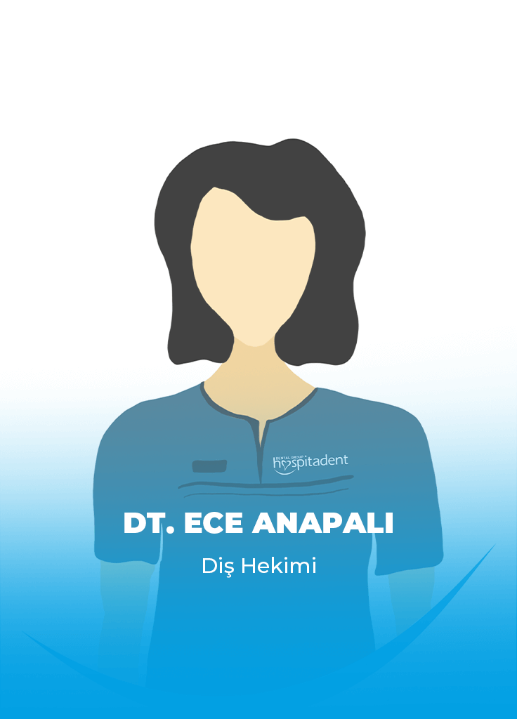 Dt. Ece ANAPALI